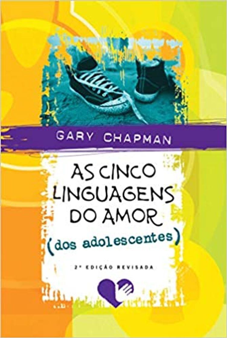 Book As 5 linguagens do amor dos adolescentes: Como expressar um compromisso de