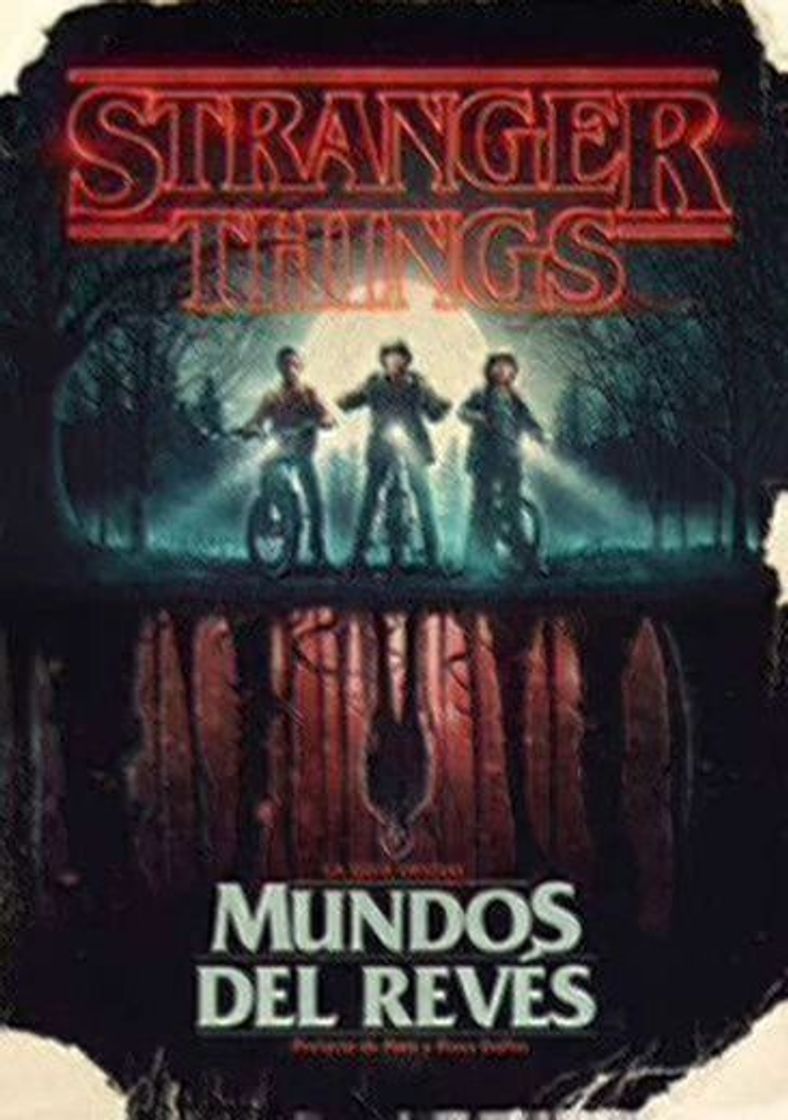 Libro Stranger Things. Mundos del revés: La guía oficial