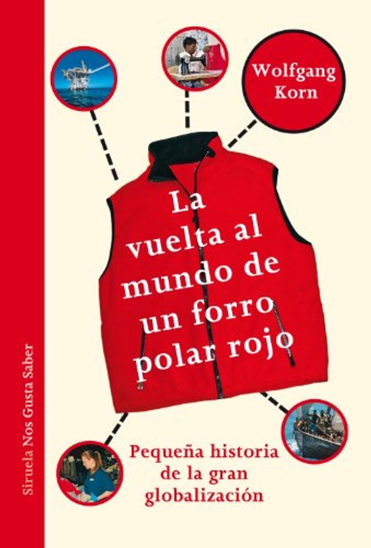 Book La vuelta al mundo de un forro polar rojo: Pequeña historia de