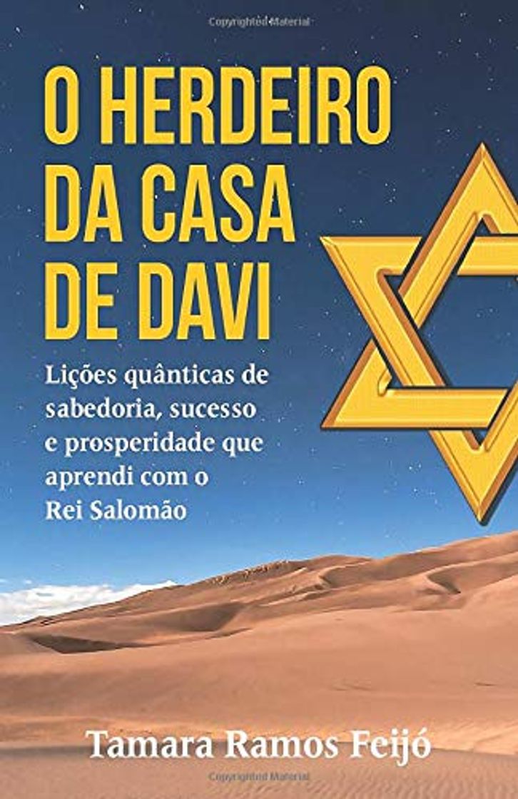 Libro O Herdeiro da Casa de Davi: Lições quânticas de sabedoria, sucesso e prosperidade que aprendi com o Rei Salomão