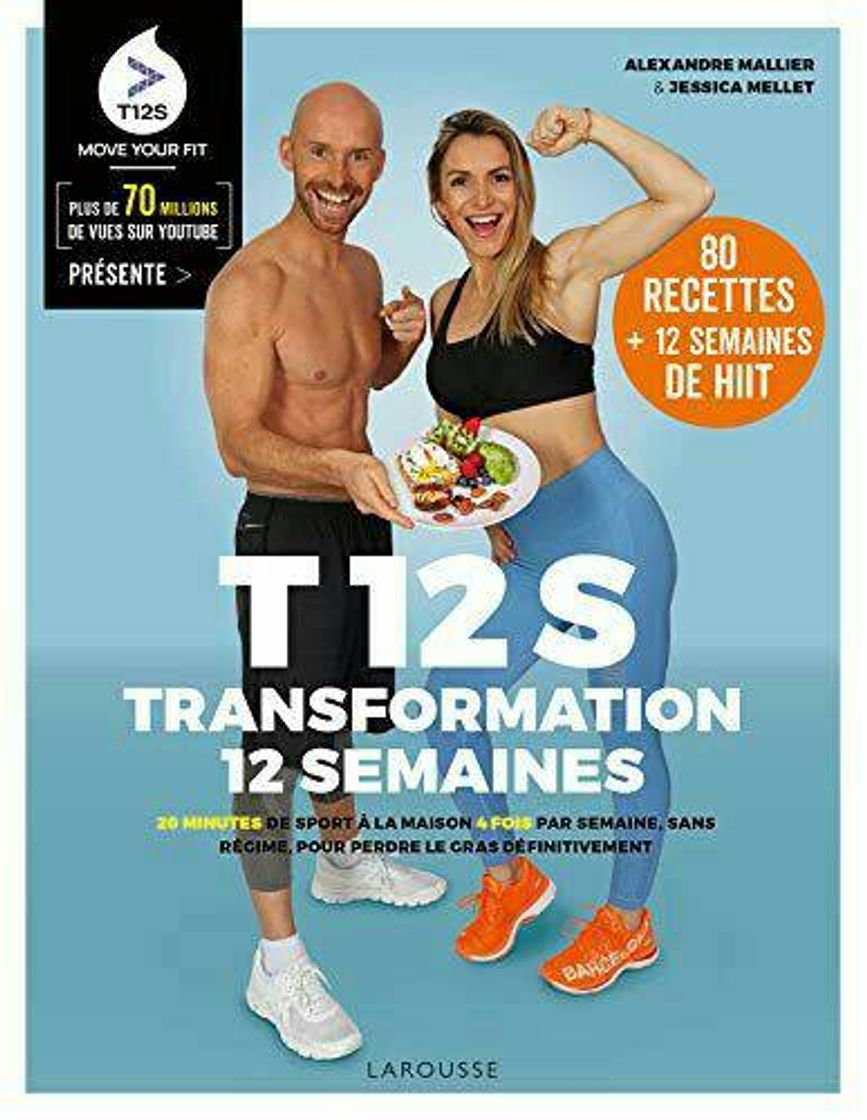 Libro T12S - Transformation 12 semaines: 20 minutes de sport à la 