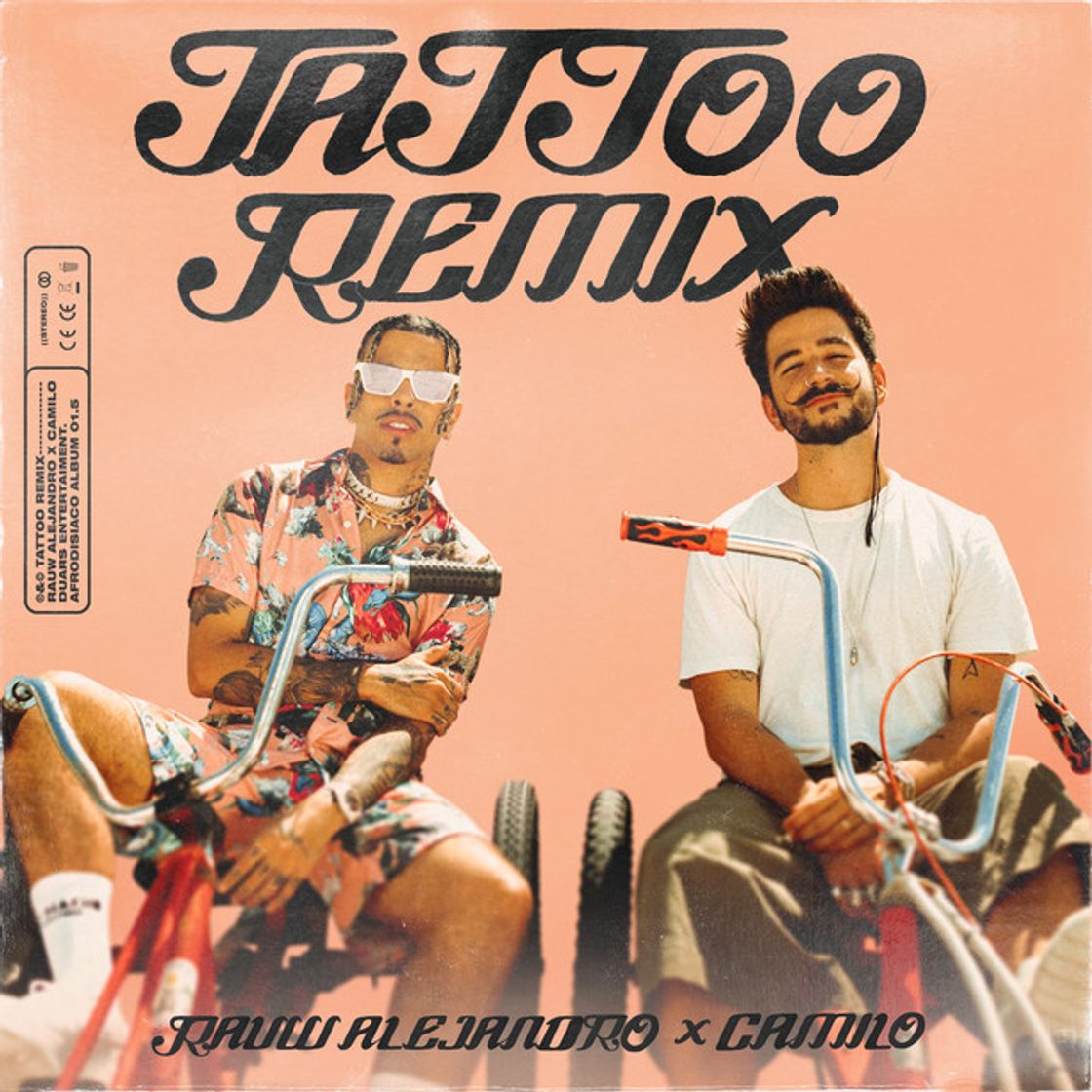 Canción Tattoo Remix - Rauw alejandro, Camilo