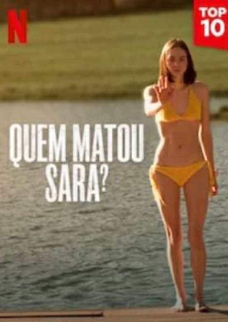 Serie Quem mato a Sara |Netflix