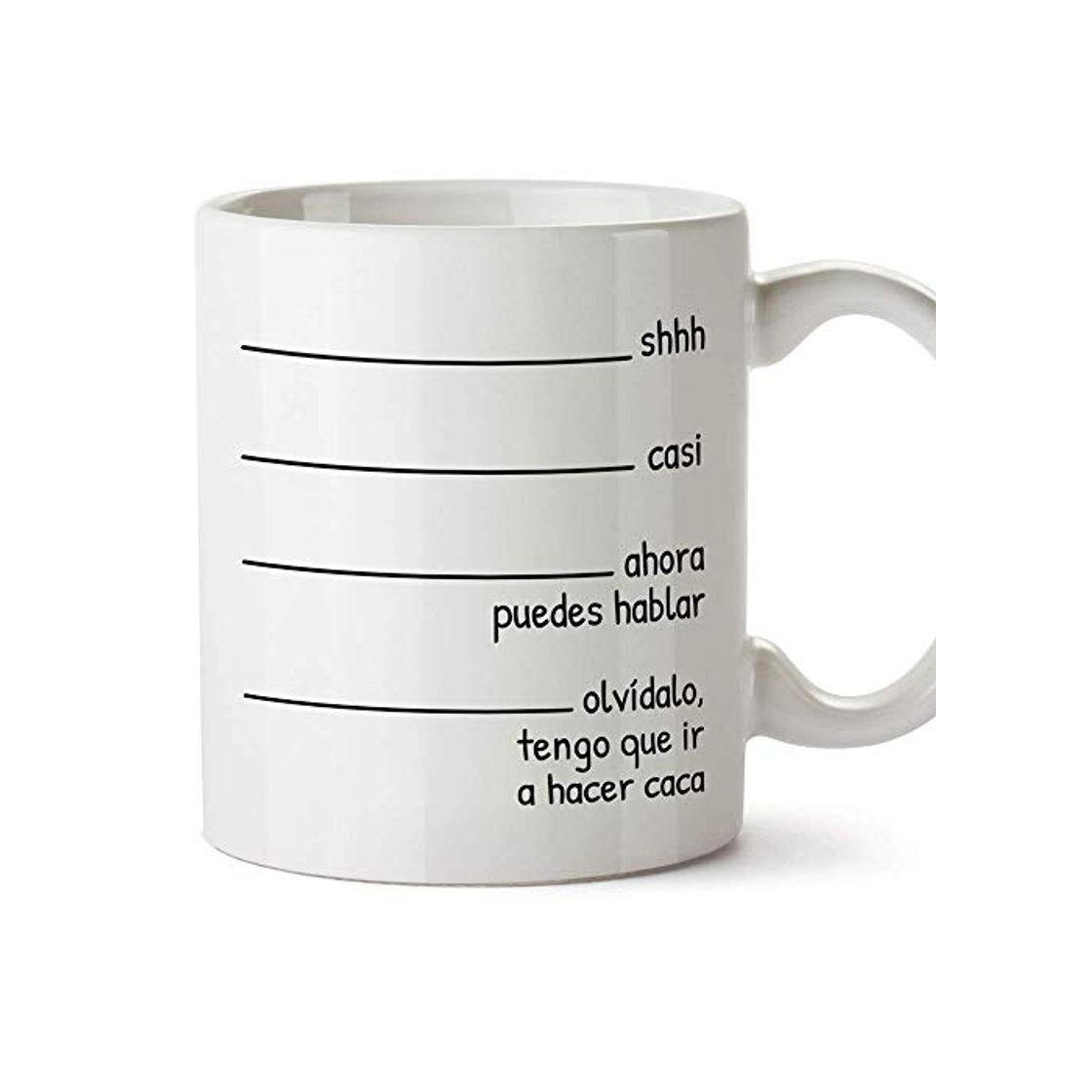 Productos MUGFFINS Taza graciosa -"Shhh casi… Tengo que ir a hacer caca" -