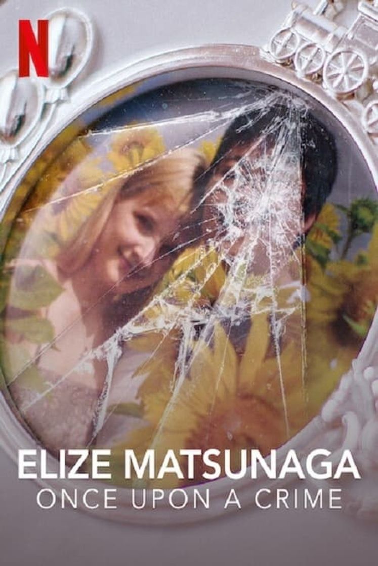 Serie Elize Matsunaga: Érase una vez un crimen