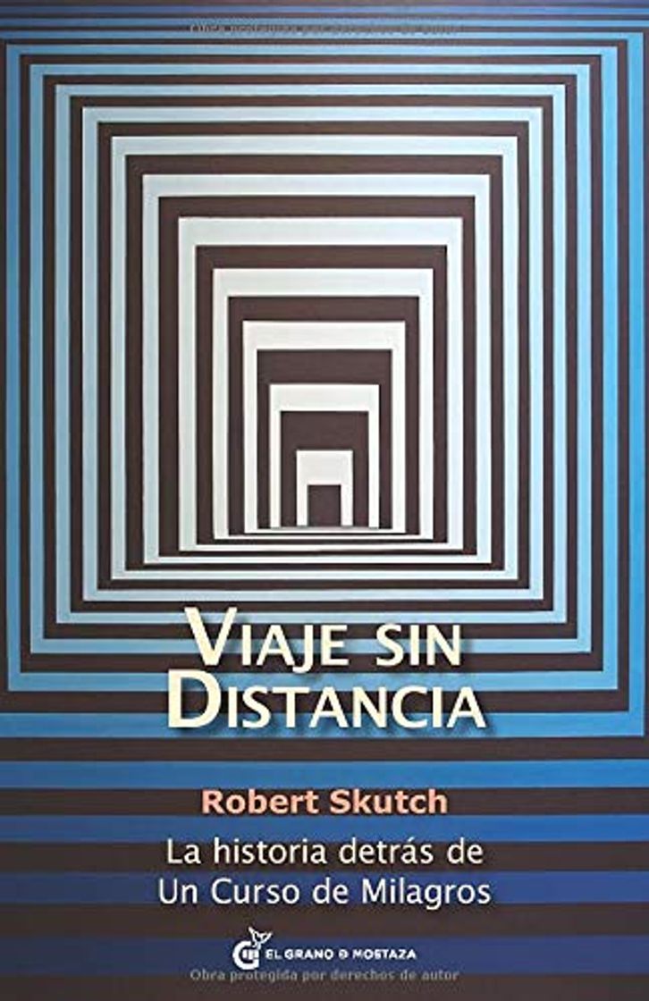 Book Viaje sin distancia: La historia detrás de Un curso de milagros