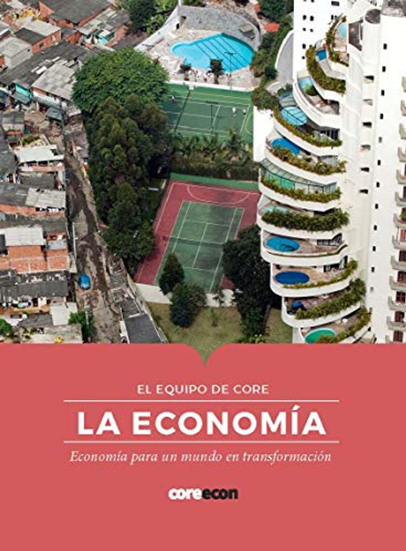 Books LA ECONOMÍA: ECONOMÍA PARA UN MUNDO EN TRANSFORMACIÓN