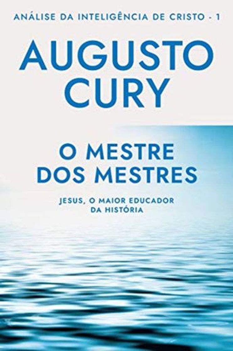 Libro O Mestre dos Mestres - Analise da Inteligencia de Cristo – Livro