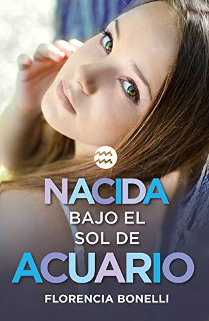 Book Nacida bajo el sol de Acuario