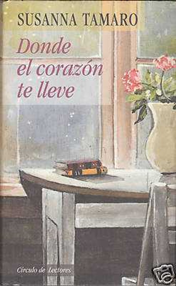 Libro Donde El Corazon Te Lleve