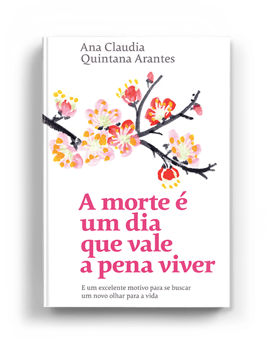 Book A morte é um dia que vale a pena viver - Ana Claudia 