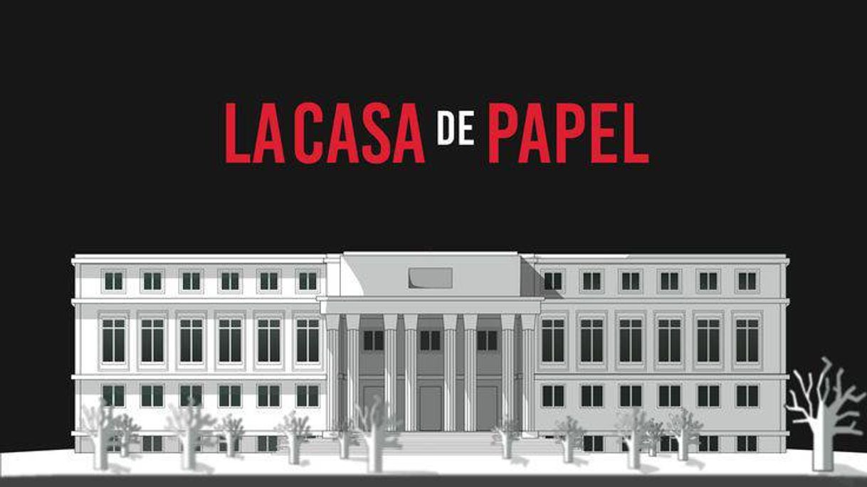 Serie La casa de papel