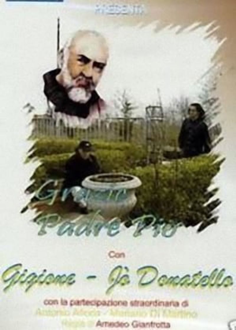 Película Grazie Padre Pio