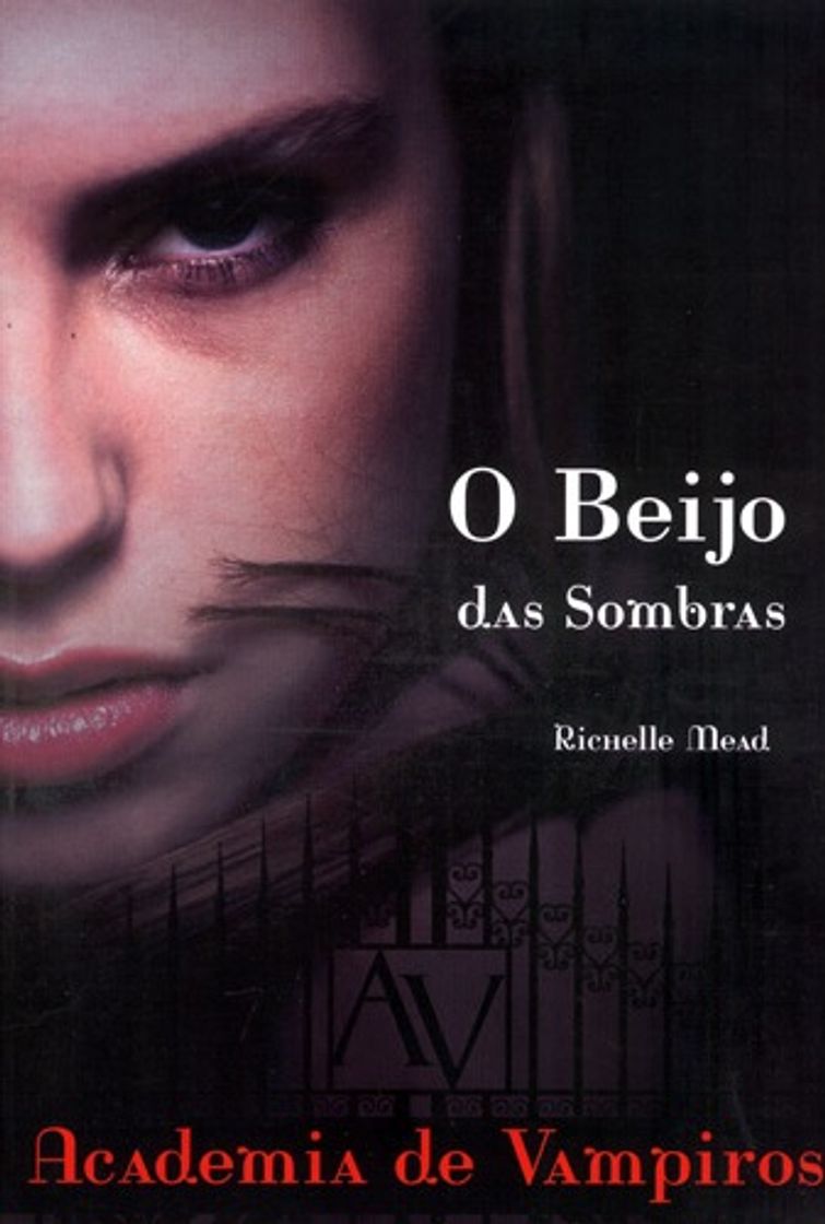 Book O Beijo das Sombras – Academia de Vampiros – Vol. 1 