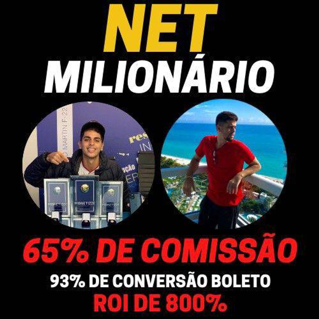 Moda Net Milionário 