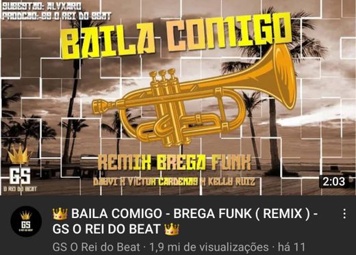 BAILA COMIGO - BREGA FUNK ( REMIX ) - GS O REI DO BEAT