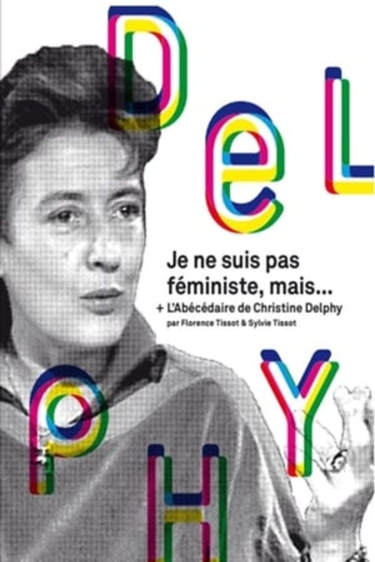 Movie Je ne suis pas féministe, mais...