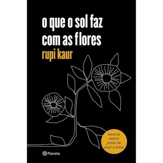 o que o sol faz com as flores - Livros na Amazon Brasil ...