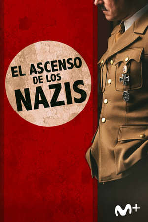 Serie El ascenso de los nazis