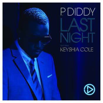 Moda Last Nigth - Diddy ft. Keyshia Cole