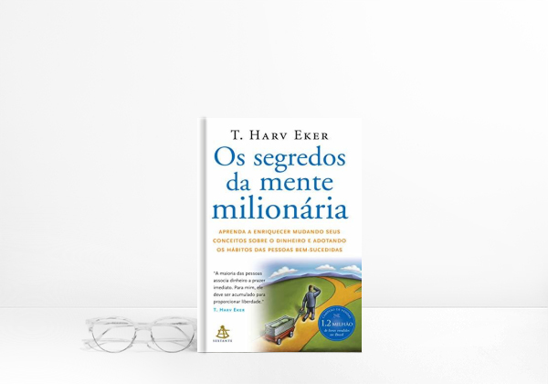 Os Segredos da Mente Milionária