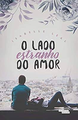 Libro O lado estranho do amor 