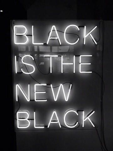 Black is the new black