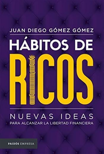 Hábitos de ricos.