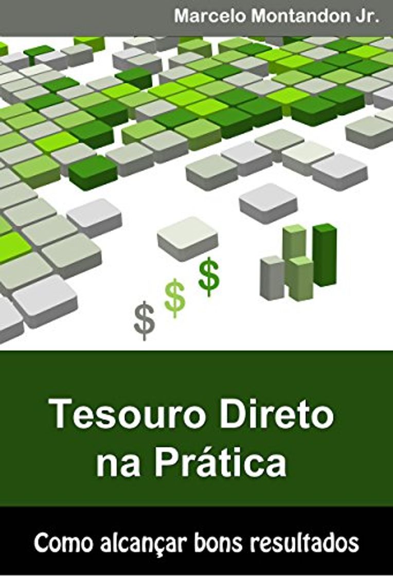 Product Tesouro Direto na Prática: como alcançar bons resultados