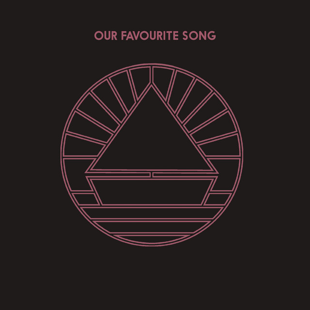 Canción Our Favourite Song