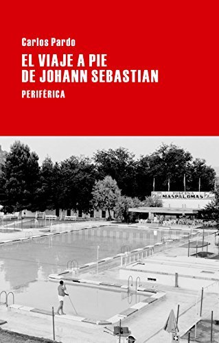 Book El viaje a pie de Johann Sebastian