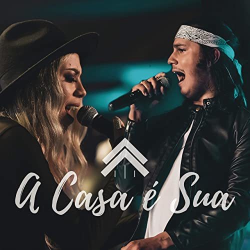 Canción A casa é sua-Casa Worship