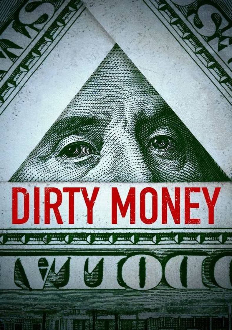 Serie Dirty Money | Netflix