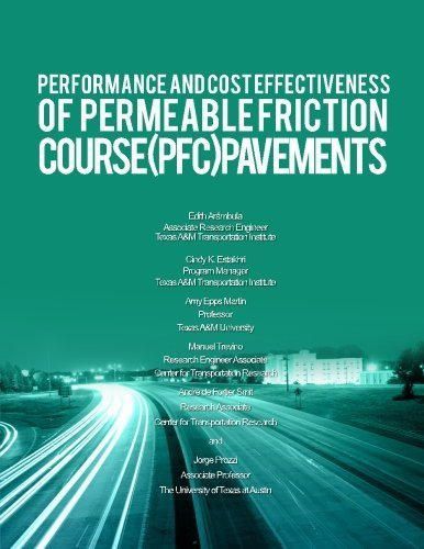 Lugar Performance and Cost Effectiveness of Permeable Friction Course