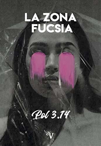 Libro ZONA FUCSIA,LA