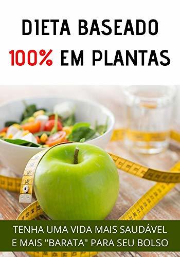 Libro Alimentação do Futuro: Alimentos Baseado em Plantas