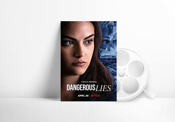 Movie Dangerous Lies