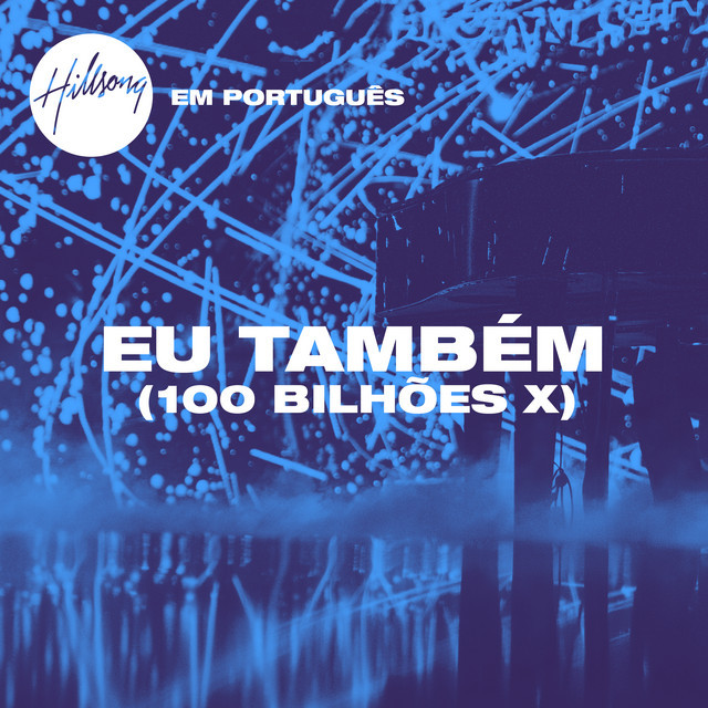 Music Eu Também (100 Bilhões X)