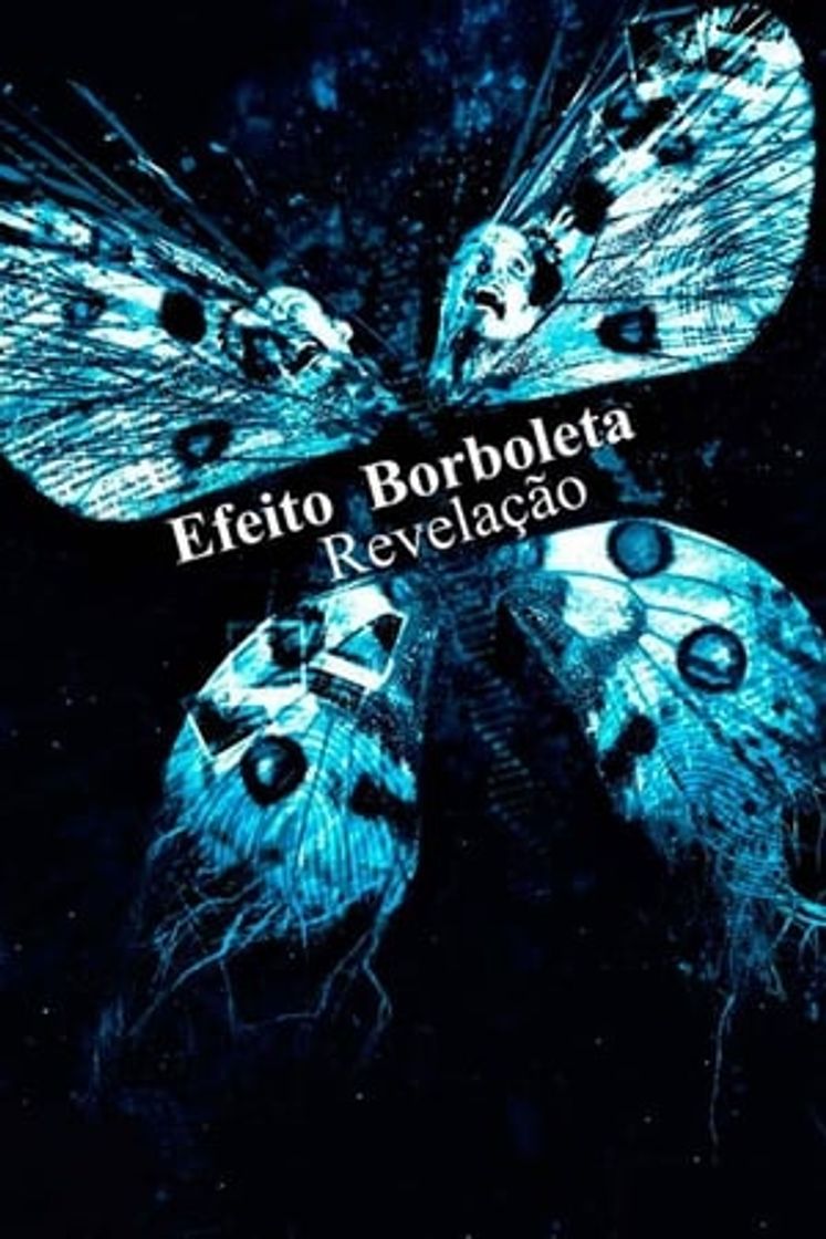 Movie El efecto mariposa 3: Revelaciones