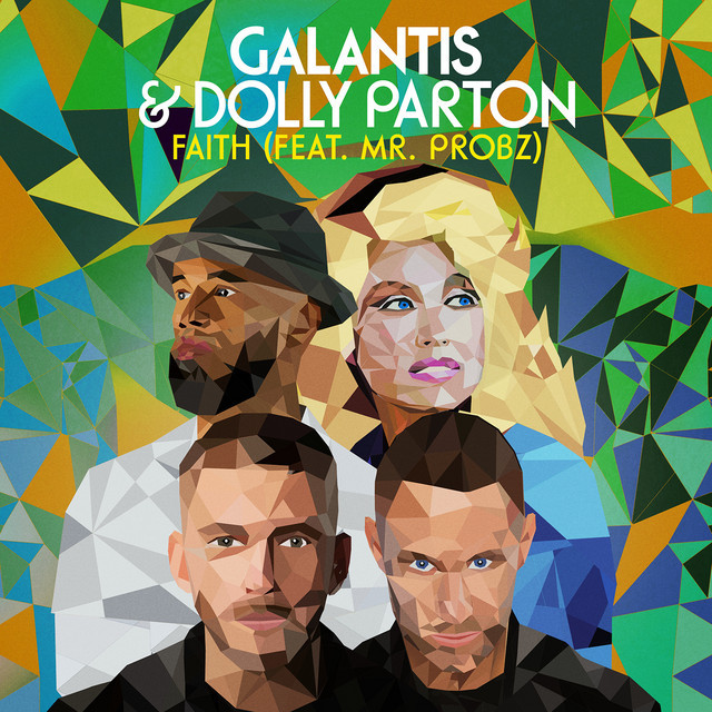 Music Faith (with Dolly Parton) [feat. Mr. Probz]