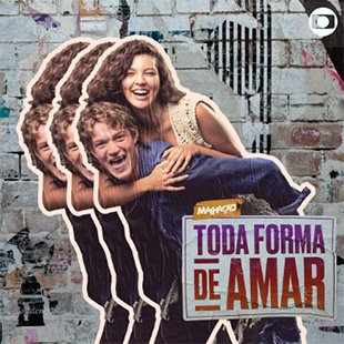 Serie Malhação toda forma de amor 