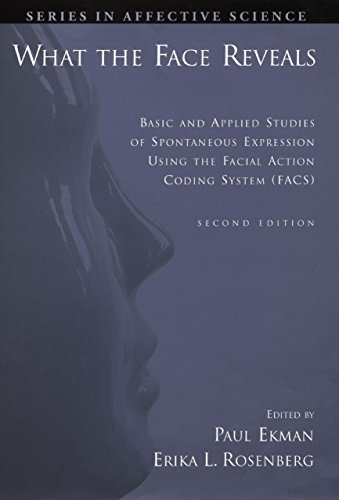 Libro What the Face Reveals: Basic and Applied Studies of Spontaneous Expression Using