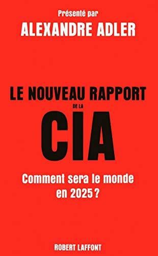 Le nouveau rapport de la cia