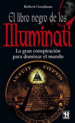 Book Libro negro de los illuminati, el: La gran conspiración para dominar el