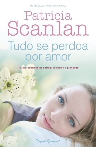 Book Tudo se Perdoa Por Amor