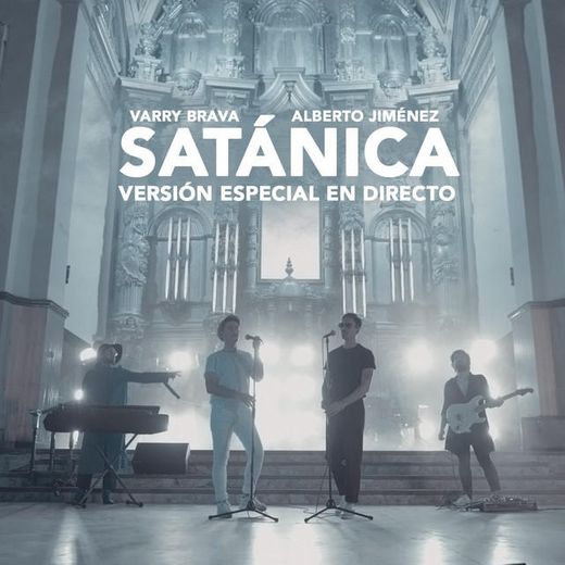 Satánica - Versión Especial en Directo