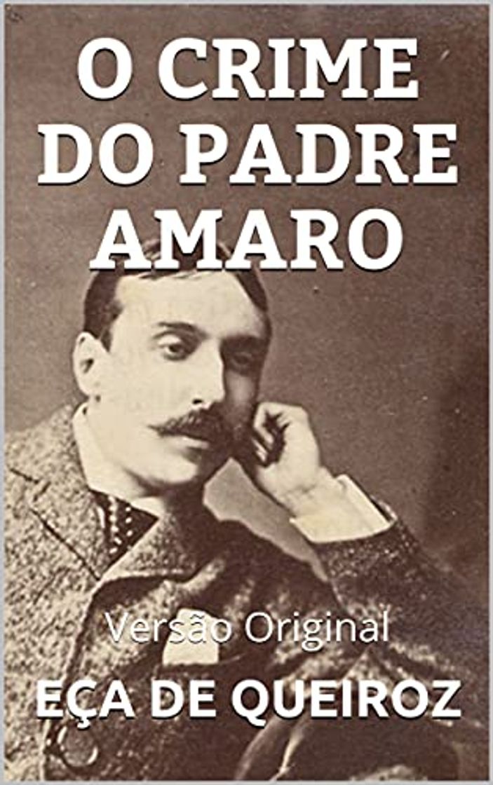 Book O CRIME DO PADRE AMARO: Versão Original