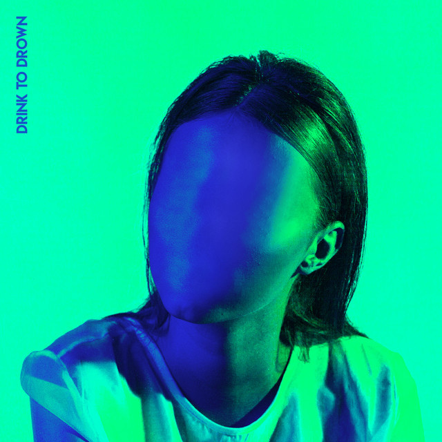 Canción Drink To Drown