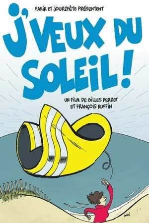 Película J'veux du soleil