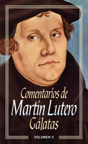 Comentarios Martín Lutero Ii